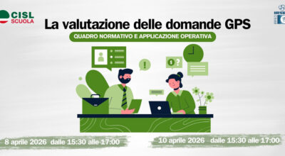 La valutazione delle domande per le GPS. Due incontri formativi promossi dalla CISL Scuola per il personale delle segreterie scolastiche