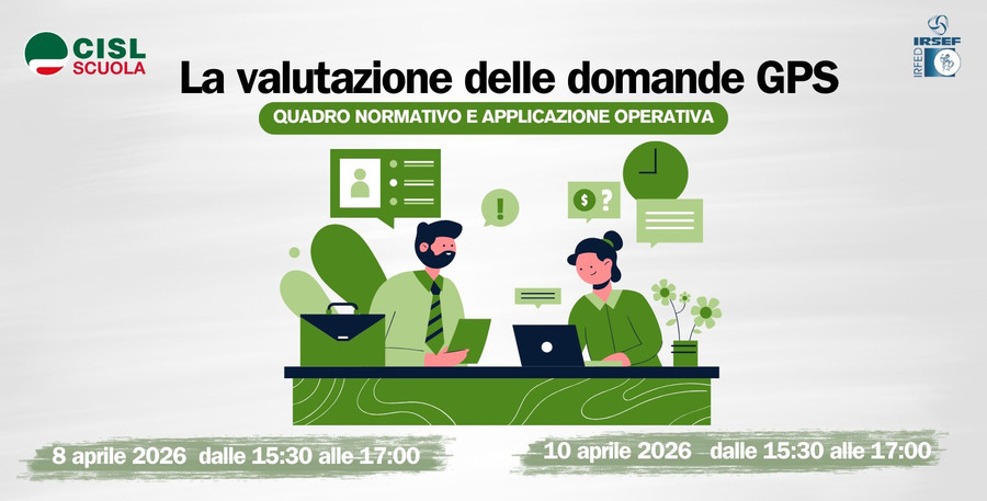 La valutazione delle domande per le GPS. Due incontri formativi promossi dalla CISL Scuola per il personale delle segreterie scolastiche