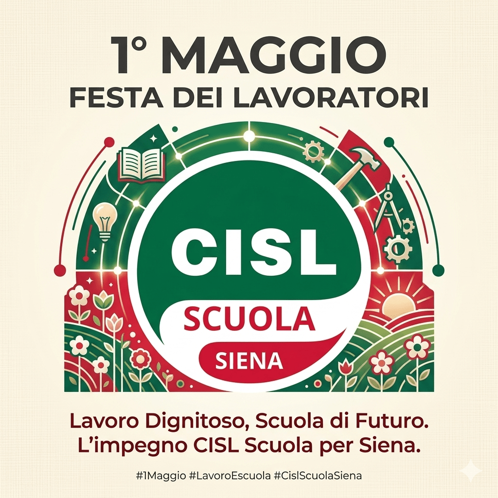 1° Maggio: Il valore del Lavoro, la forza della Scuola